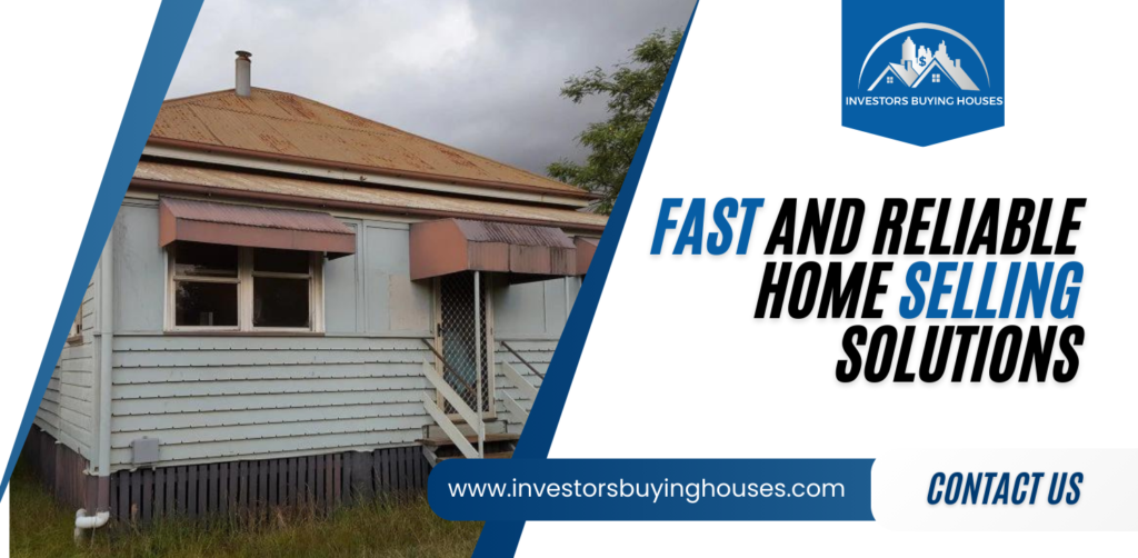 Fast and Reliable Home Selling Solutions
