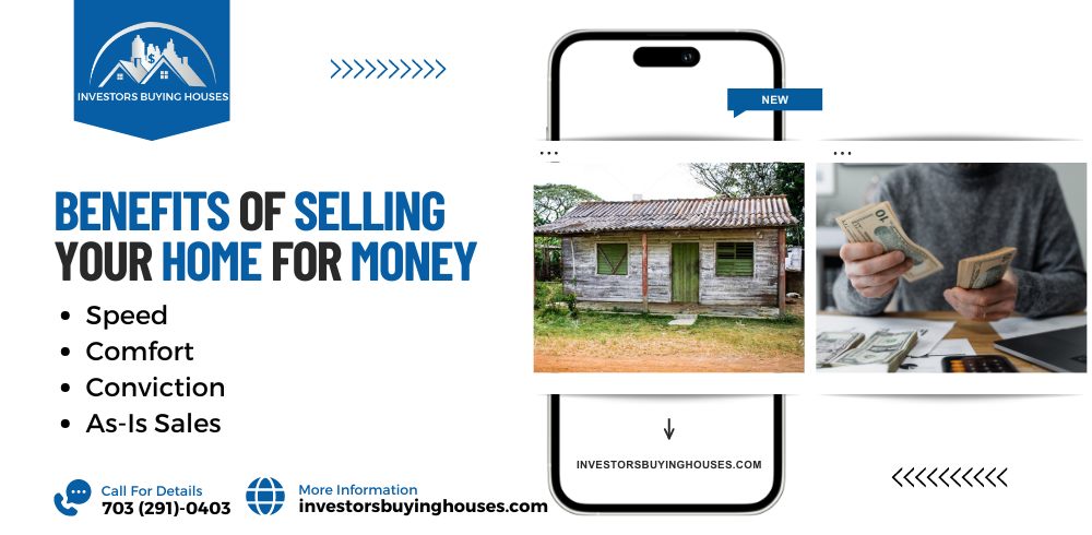 Benefits of Selling Your Home for Money
