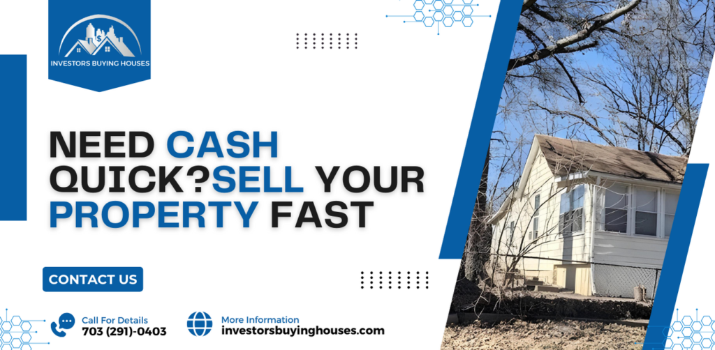Need Cash Quick? Sell your Property Fast